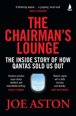 General Non-Fiction Winner: The Chairman's Lounge by Joe Aston