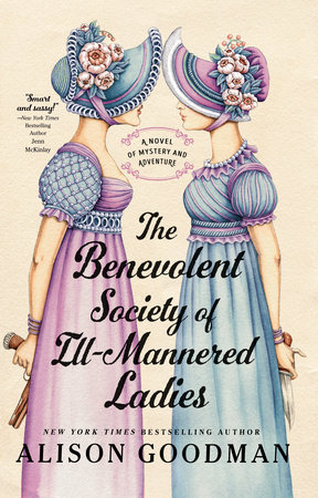 Reader's Choice: The Benevolent Society of Ill-Mannered Ladies by Alison Goodman Reader's Choice: The Benevolent Society of Ill-Mannered Ladies by Alison Goodman